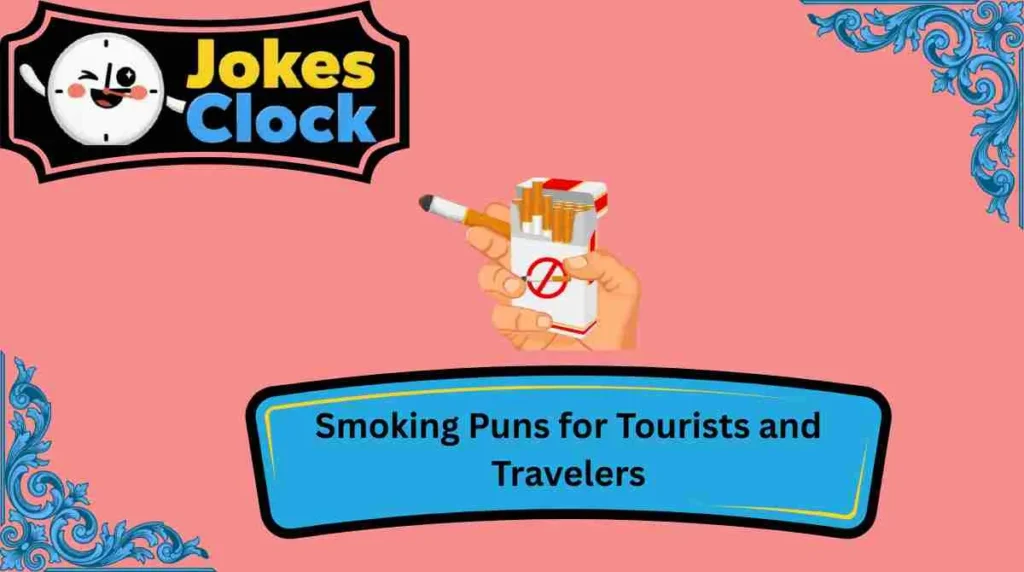 cigarette puns Each Cigarette Gets Me 7 Minutes Closer To Meeting The Lord Mudskipper Smoking Puns " Poster
