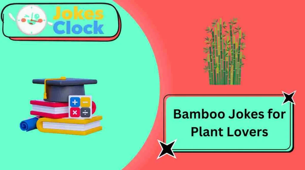 Bamboo Jokes for Plant Lovers