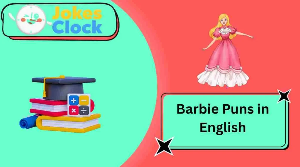 Barbie Puns in English