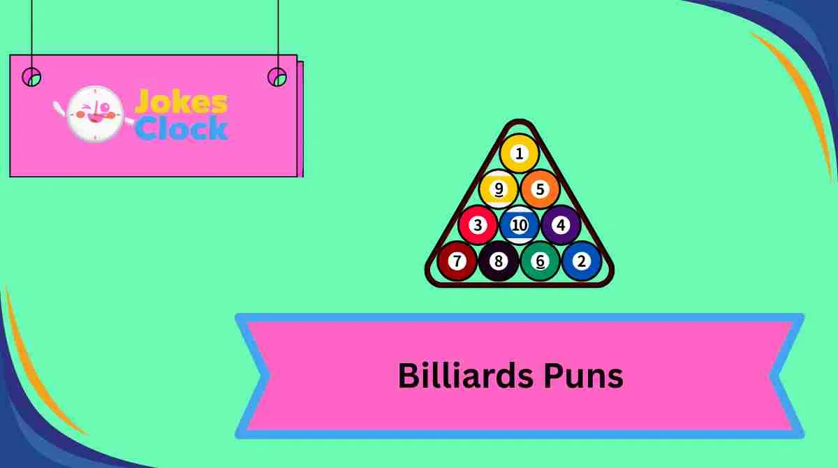 Billiards Puns