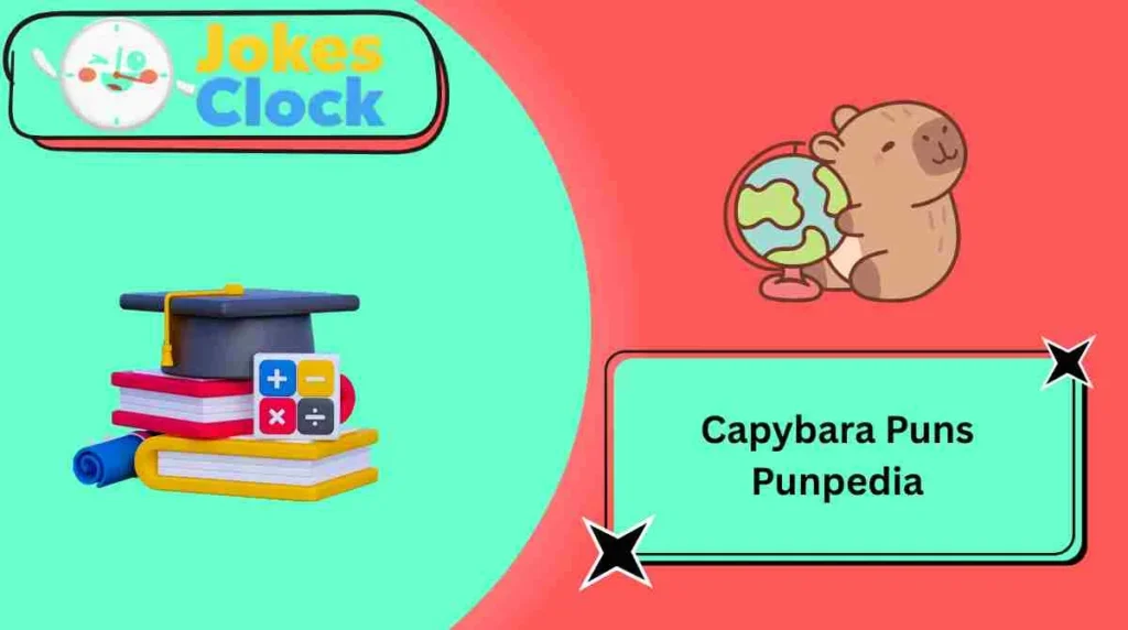 Capybara Puns Punpedia