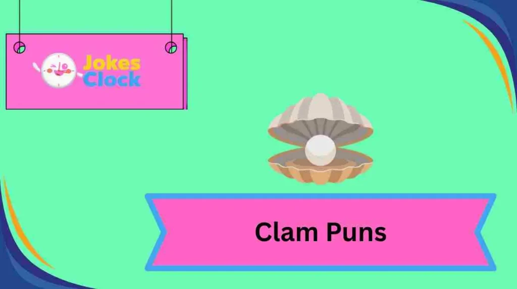 Clam Puns