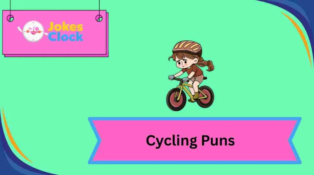 Cycling Puns