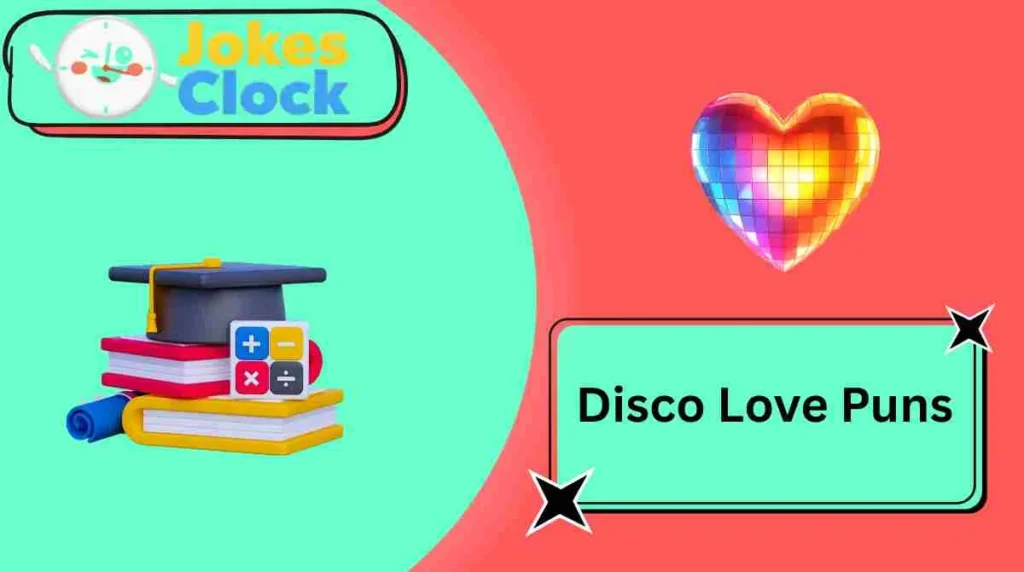 Disco Love Puns