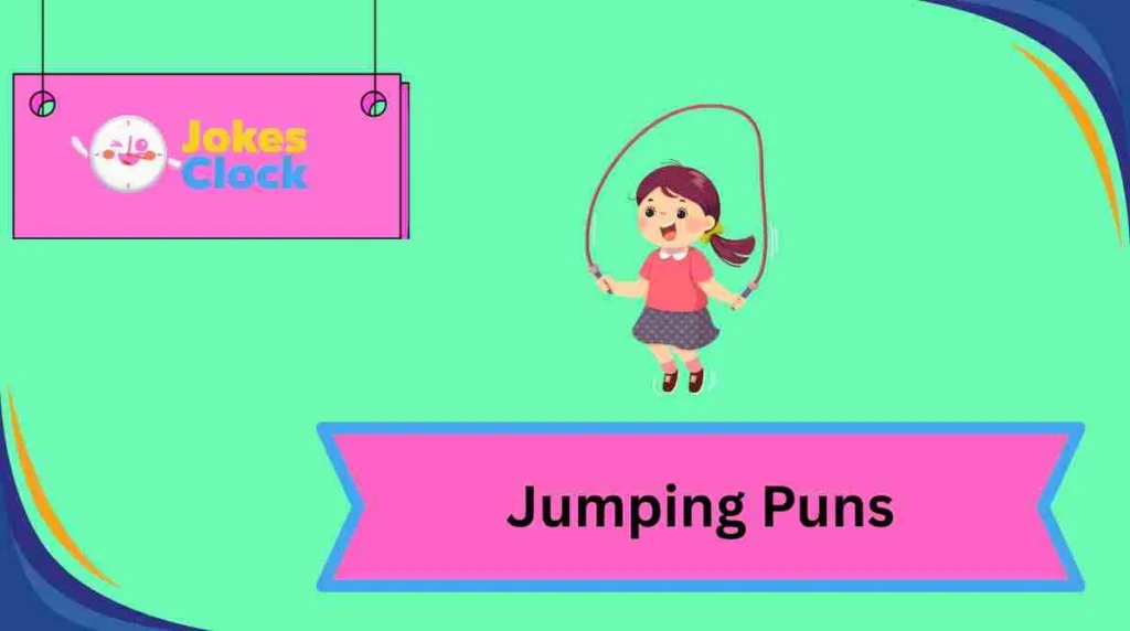 Jumping Puns