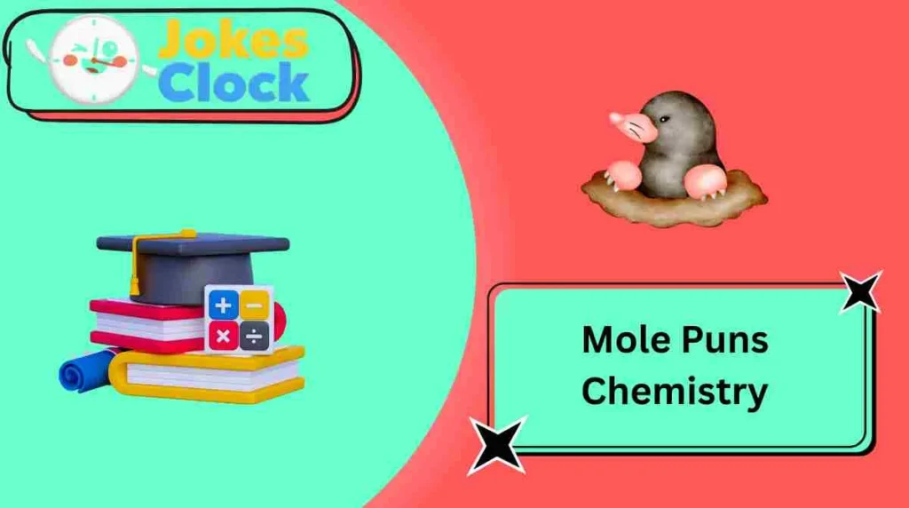 Mole Puns Chemistry