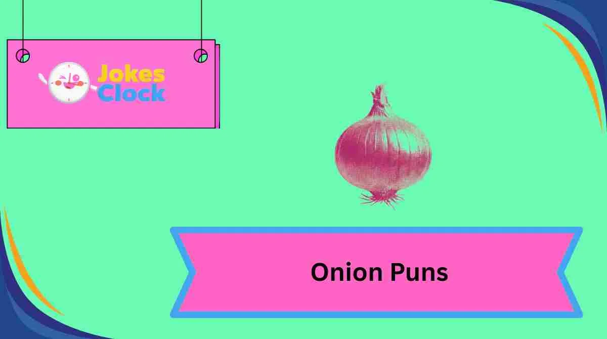 Onion Puns