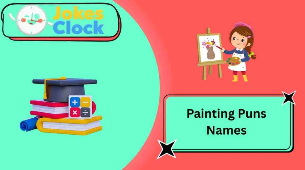 Painting Puns Names