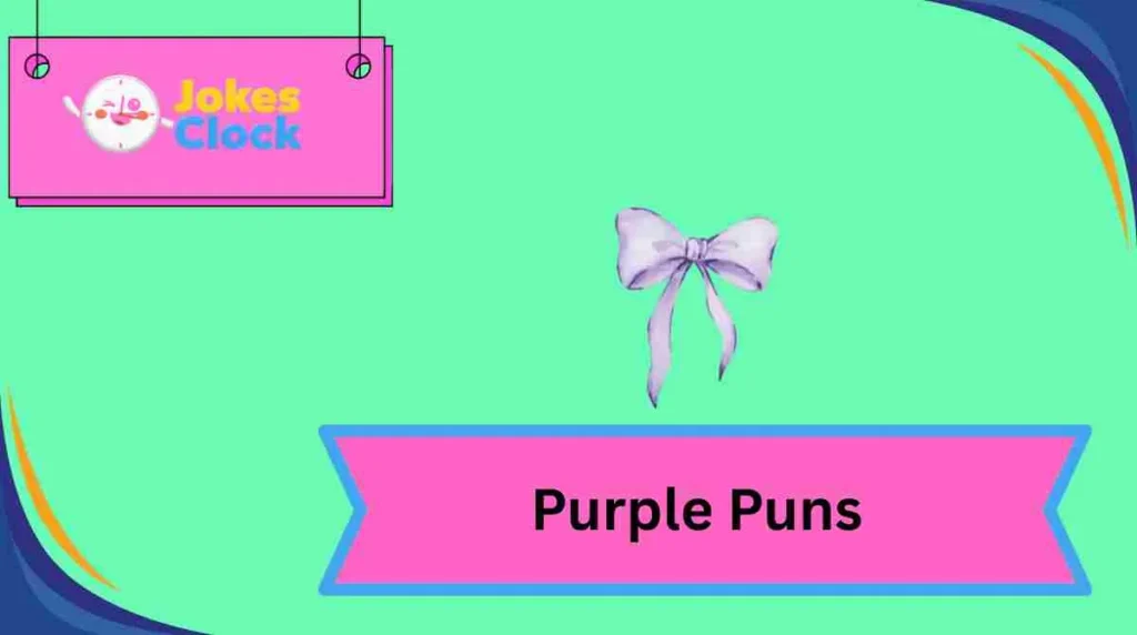 Purple Puns