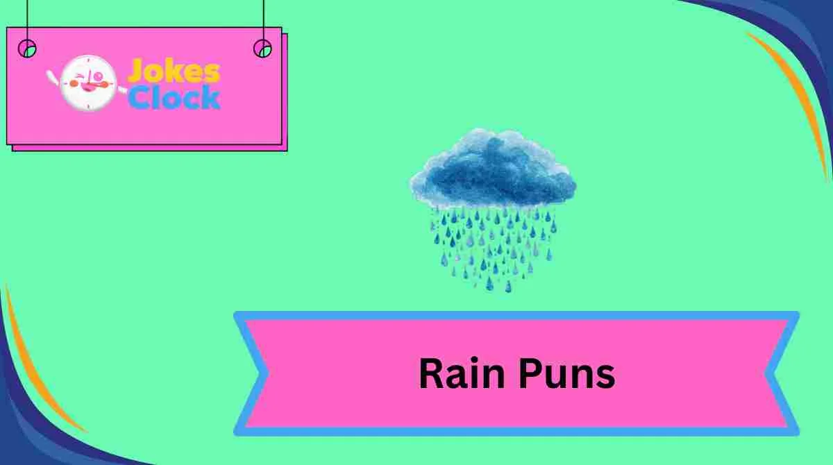 Rain Puns