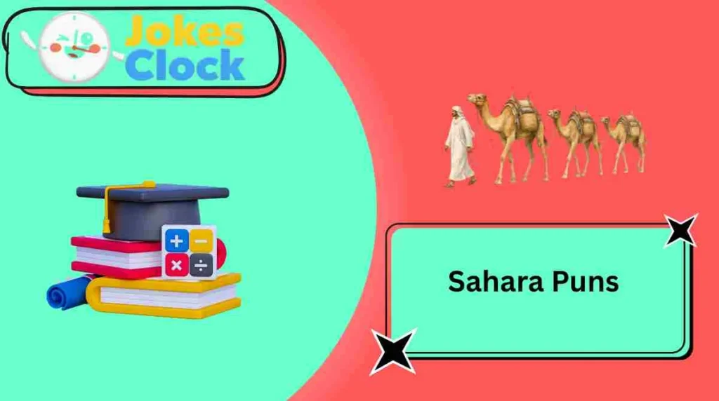Sahara Puns