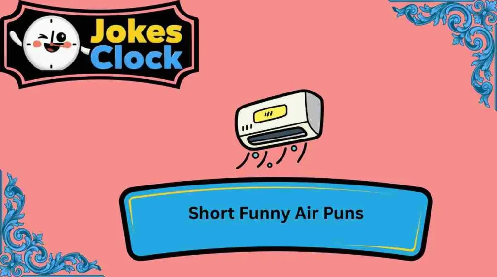 Short Funny Air Puns