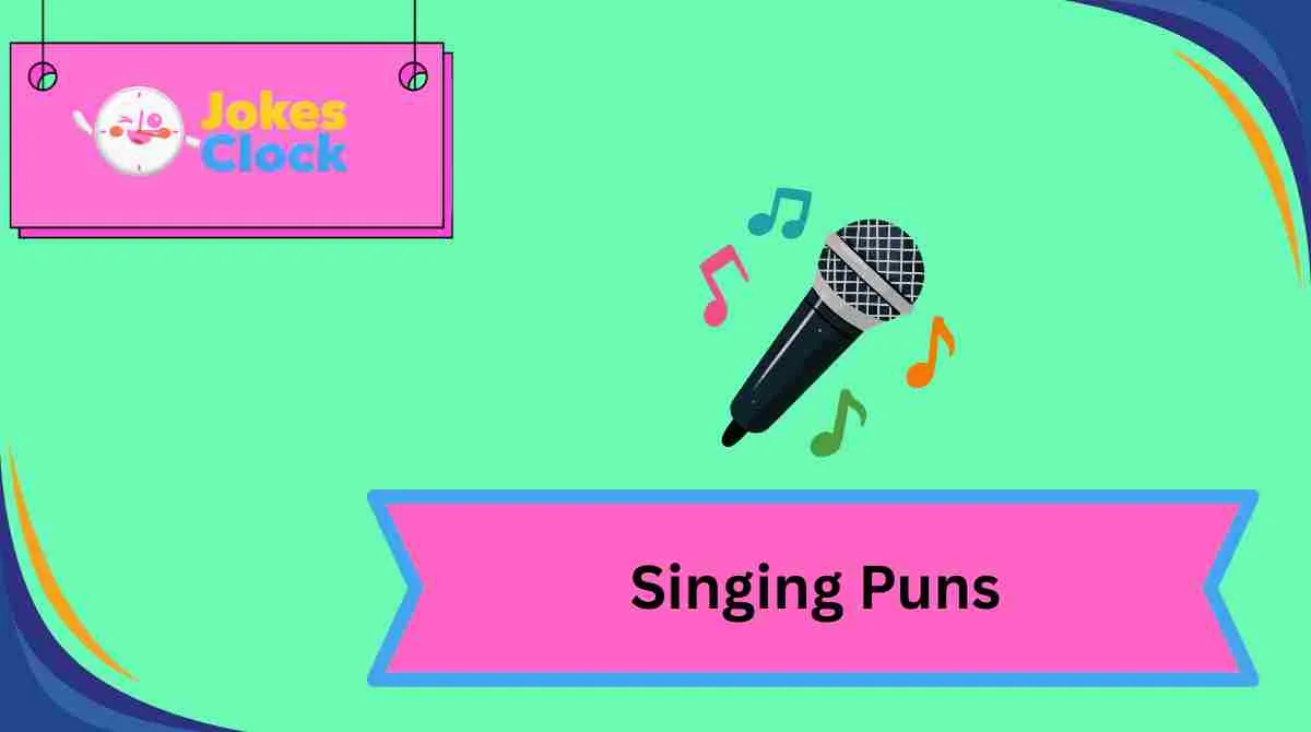 Singing Puns