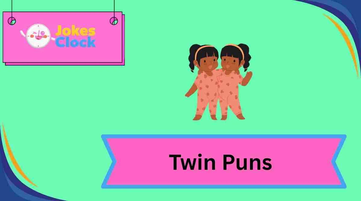 Twin Puns