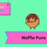 Waffle Puns