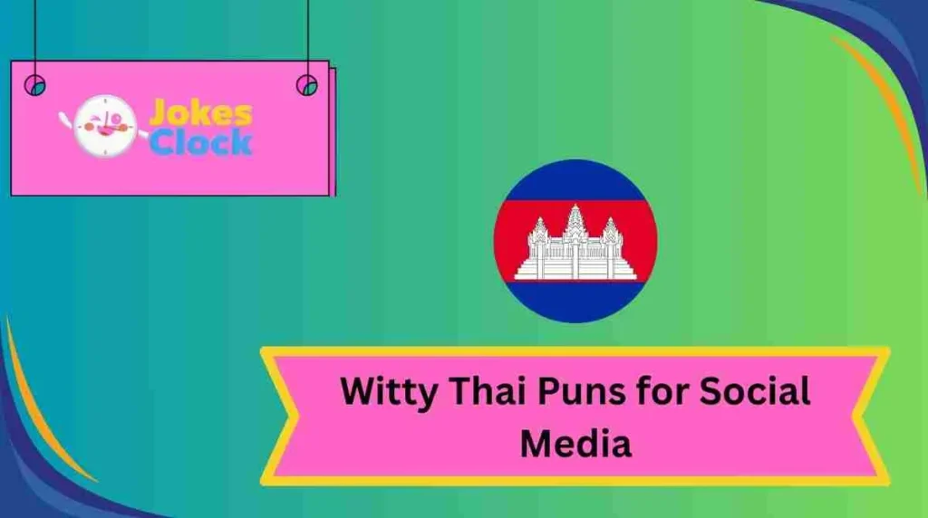 Witty Thai Puns for Social Media