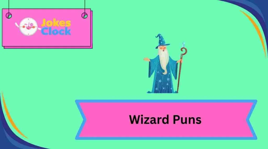 Wizard Puns