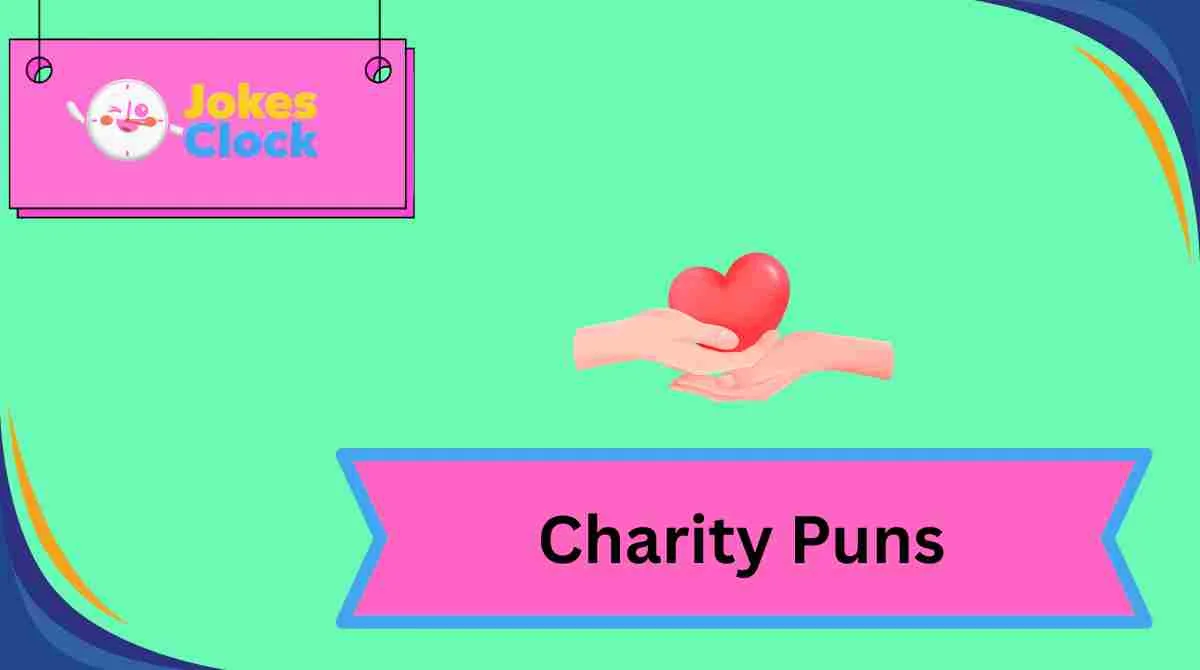 Charity Puns