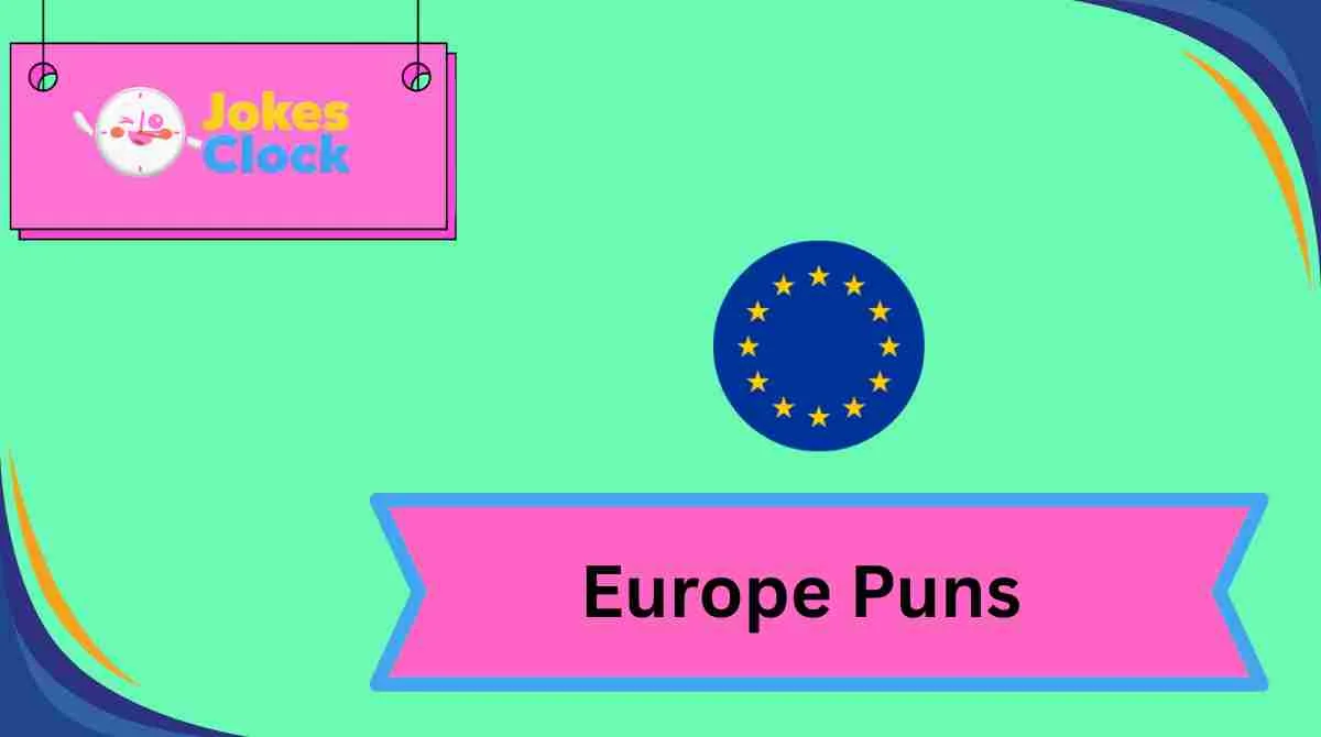 Europe Puns