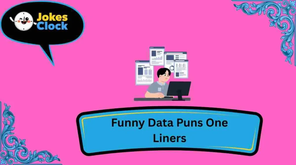 Funny Data Puns One Liners
