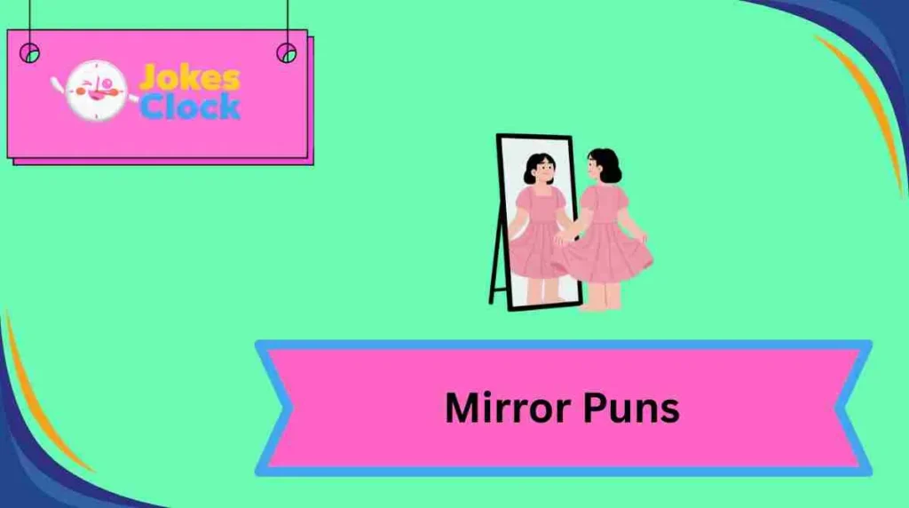 Mirror Puns