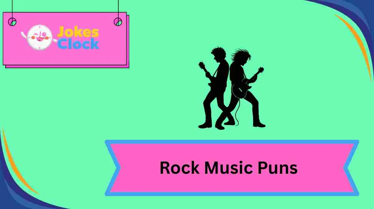 Rock Music Puns