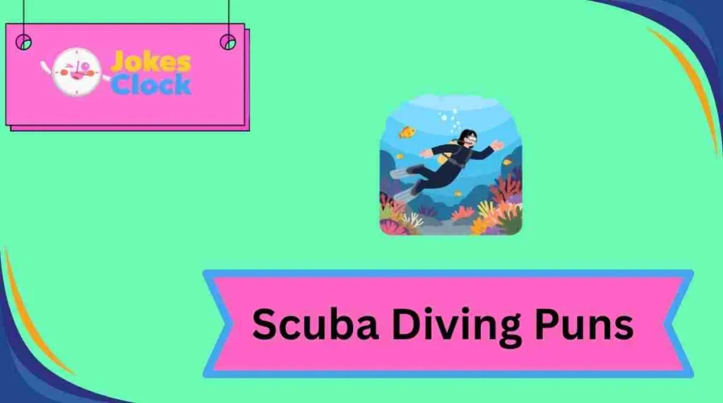 Scuba Diving Puns