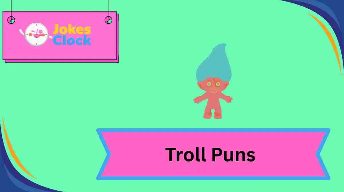 Troll Puns