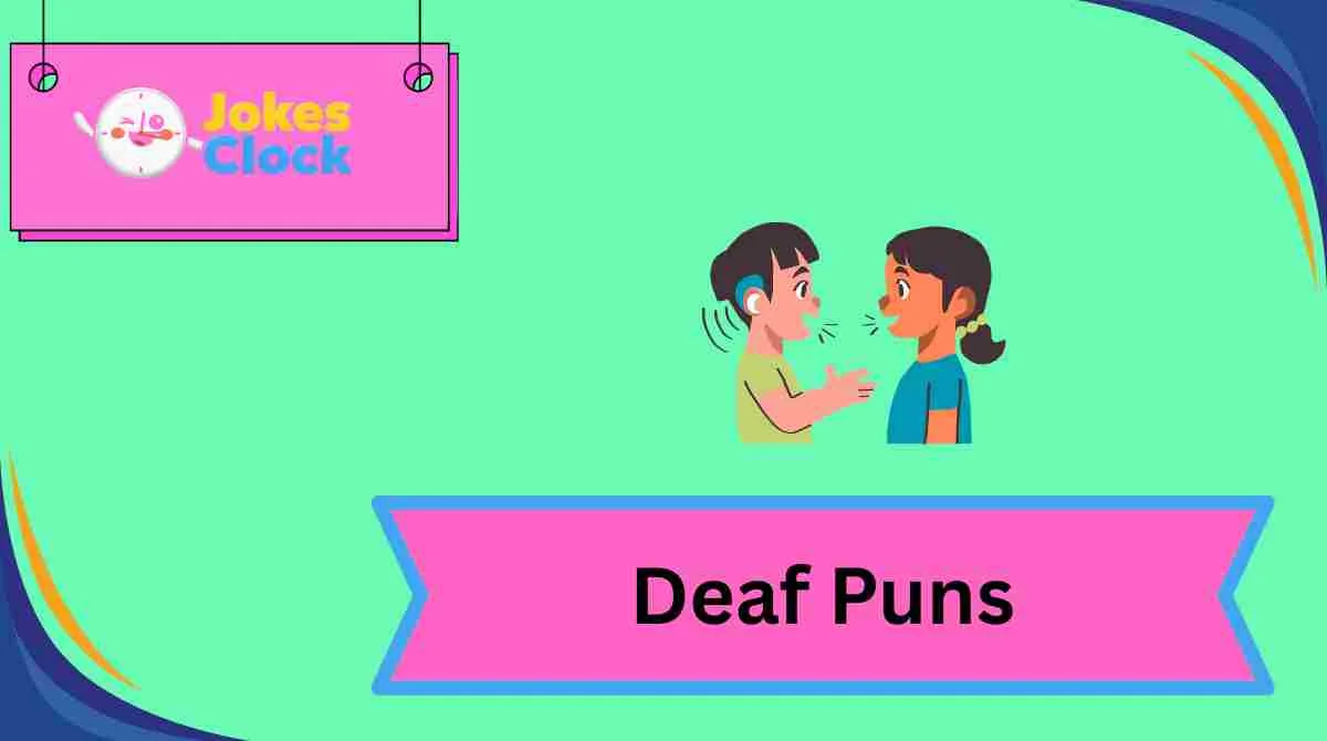 Deaf Puns