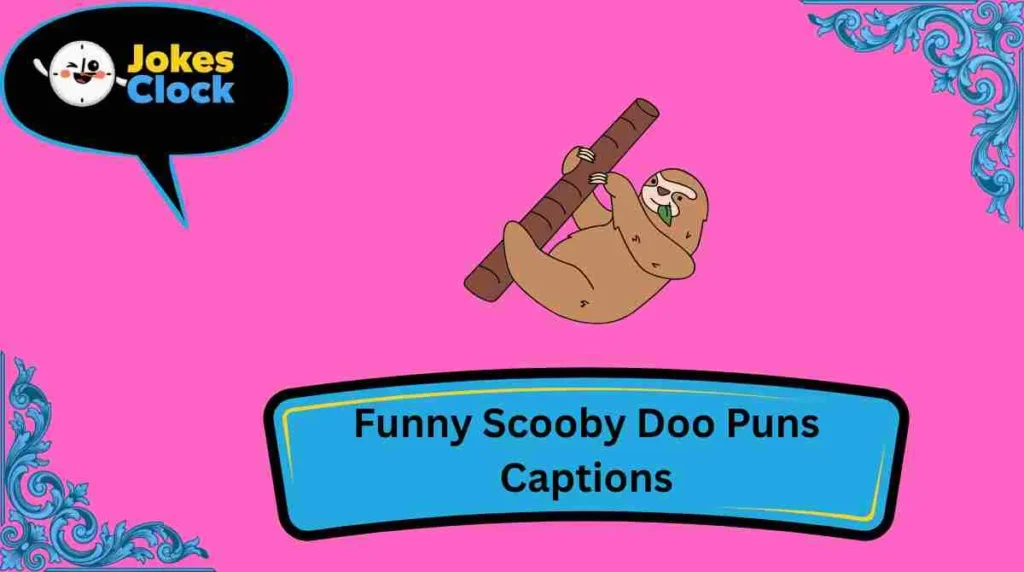 Funny Scooby Doo Puns Captions