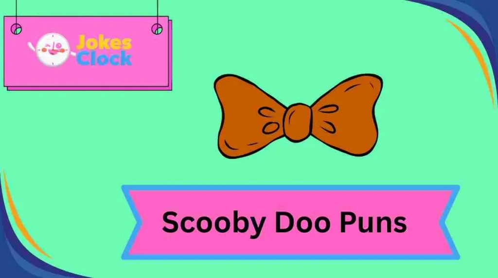 Scooby Doo Puns